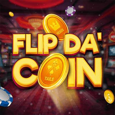FLIP DA' COIN