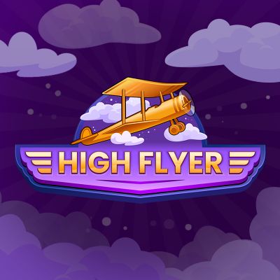 HIGH FLYER